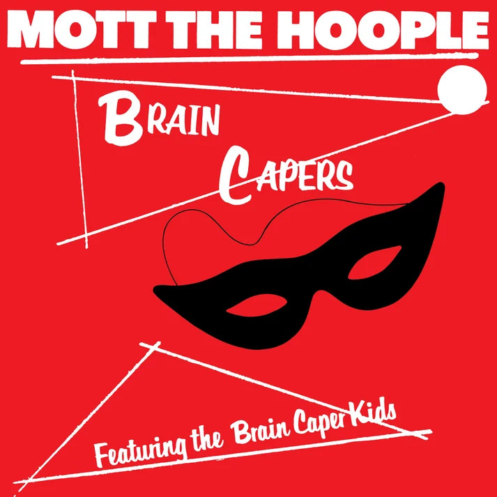 Mott The Hoople - Brain Capers - LP (Rocktober Brick & Mortar Exclusive)