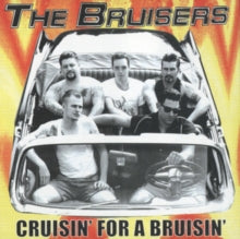 The Bruisers - Cruisin For A Bruisin' LP (Green)