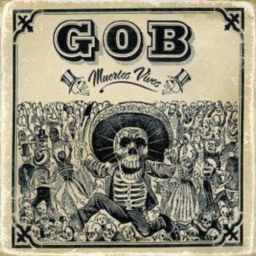 GOB - Muertos Vivos LP