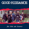 Good Riddance - For God & Country LP