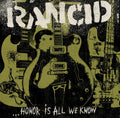 Rancid - Honor Is All We Know LP