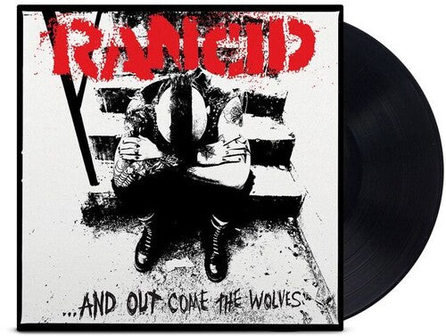 Rancid - ...And Out Come The Wolves - LP