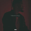 Bryson Tiller – Trapsoul - LP
