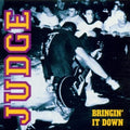 Judge - Bringin' It Down - LP (Opaque Maroon)