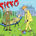 Sicko - In The Alternate Timeline LP