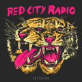 Red City Radio - Skytigers LP