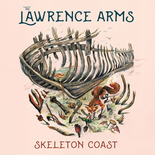 Lawrence Arms - Skeleton Coast LP