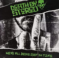 Death By Stereo - We're All Dying Just In Time LP (Green)