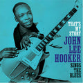 John Lee Hooker - That's My Story - LP (180g)
