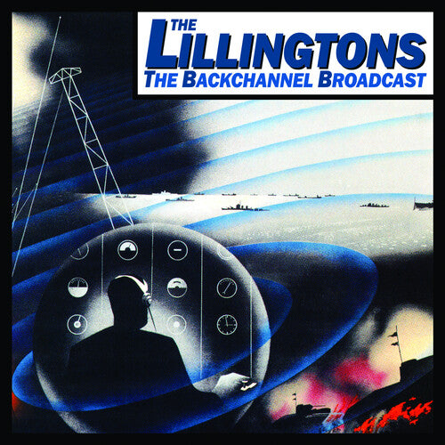 Lillingtons - Backchannel Broadcast LP