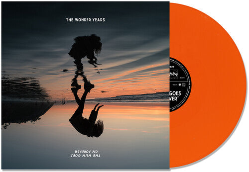 Wonder Years - The Hum Goes On Forever LP