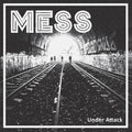 Mess - Under Attack LP