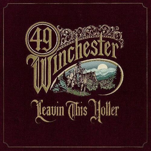 49 Winchester - Leavin' This Holler LP (Gold Auto'd)