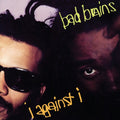 Bad Brains - I Against I LP