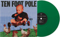 Ten Foot Pole - Rev - 30th Anniversary LP (Evergeen)