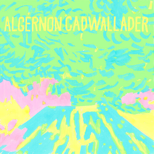 Algernon Cadwallader - Trying Not to Have a Thought LP (IEX Yellow)