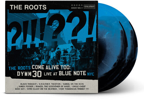 The Roots – The Roots Come Alive Too: DYWM30 Live At Blue Note NYC - 2xLP (Blue/Black RSD Essentials)