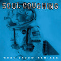 Soul Coughing - Ruby Vroom' Remixes - LP