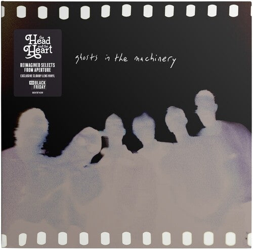 Head And The Heart - Ghosts In The Machinery (RSD Cloudy Lens)