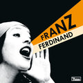 Franz Ferdinand - You Could Have It So Much Better LP (20th Anniversary)