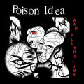 Poison Idea - War All The Time LP (Opaque Green)
