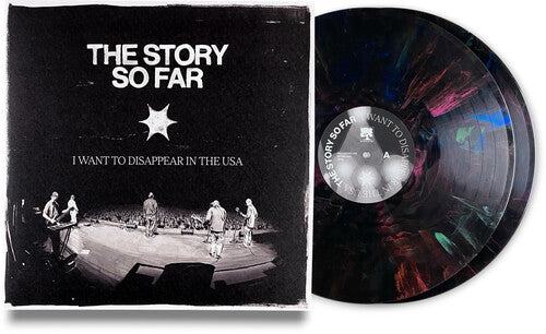 Story So Far - I Want To Disappear In The USA - 2xLP (Black/Rainbow Splatter)