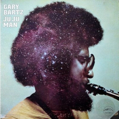 Gary Bartz - Ju Ju Man - LP (IEX Blue - 180 Gram)