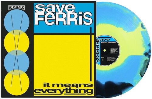 Save Ferris - It Means Everything - (Blue/Yellow/Black)