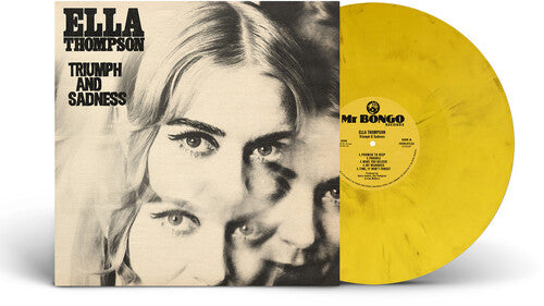 Ella Thompson - Triumph and Sadness - LP (IEX Yellow)