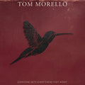 Tom Morello - Everyone Gets Everything They Want - LP (Rebel Swirl)