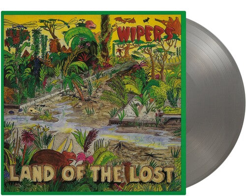 Wipers - Land Of The Lost - LP (180g Silver)