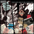 Naked Raygun - This Place Used To Be A Strip Joint - LP (Orange)