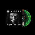 Ministry - Hate To Go: Take Out Or Delivery - LP (Limited Edition Black/ Green Splatter Vinyl)