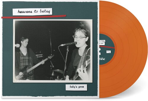 Heavens To Betsy - Baby's Gone - LP (Tangerine)