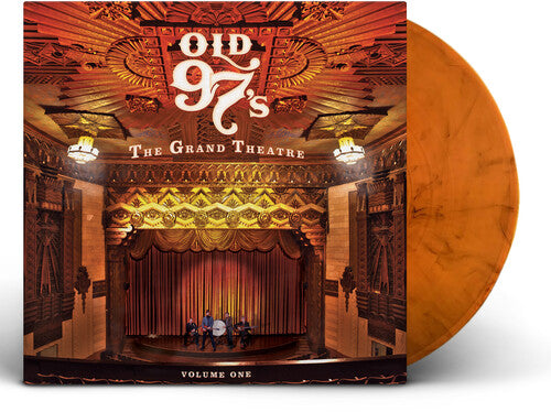 Old 97's - The Grand Theatre Vol 1 - LP (Whisky Marble)