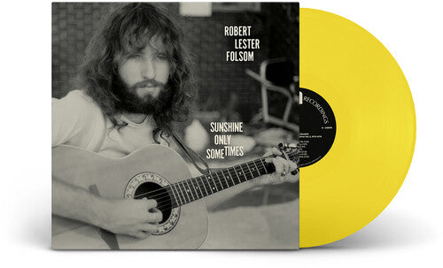 Robert Lester Folsom - Sunshine Only Sometimes: Archives Vol. 2, 1972-1975 - LP (Yellow)