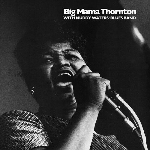 Big Mama Thornton - with Muddy Waters' Blues Band - LP