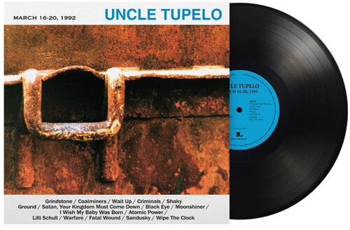 Uncle Tupelo - March 16-20, 1992 - LP (180 Gram)