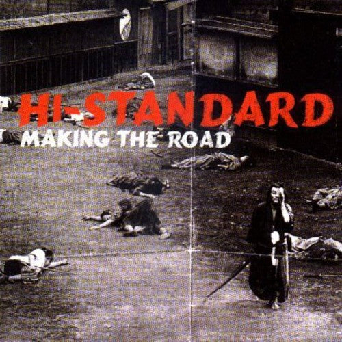 Hi-Standard - Making The Road LP