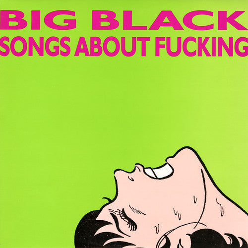 Big Black - Songs About Fuc*ing LP