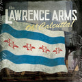 Lawrence Arms - Oh! Calcutta! LP