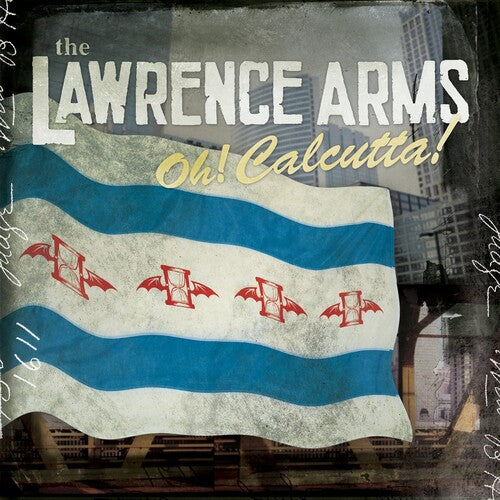 Lawrence Arms - Oh! Calcutta! LP