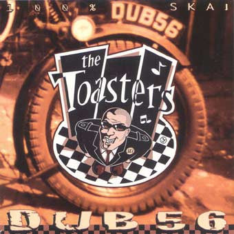 Toasters - Dub 56 LP