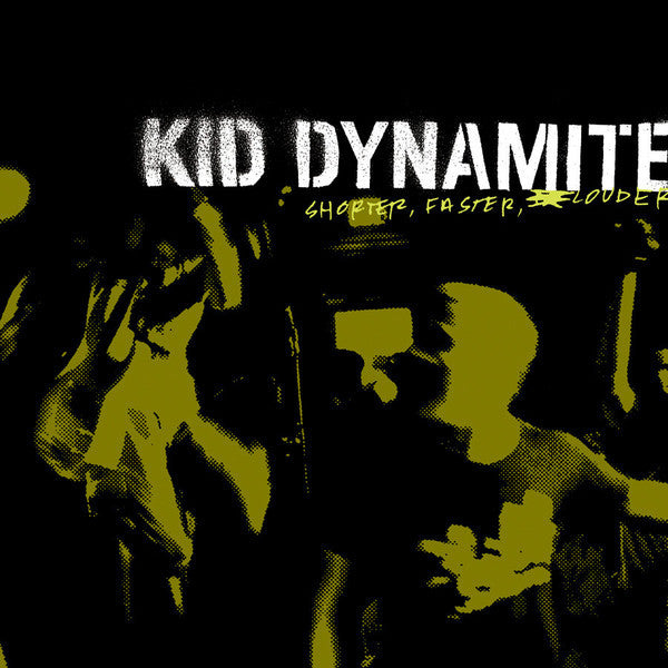 Kid Dynamite - Shorter, Faster, Louder LP (Clear/Black)
