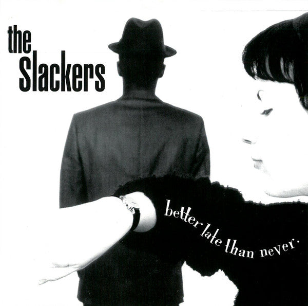 Slackers - Better Late Than Never - 2xLP