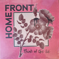 Home Front - Think Of The Lie - LP