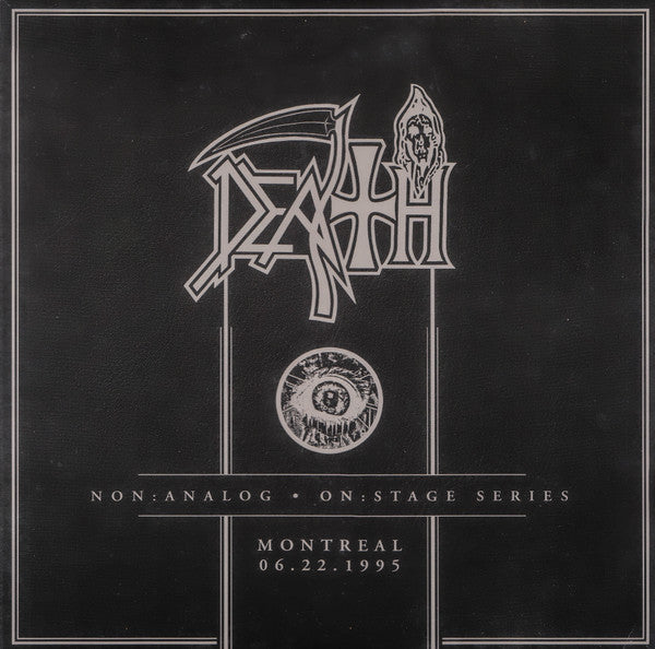 Death - Non:Analog On:Stage Series Montreal 06-22-1995 (Grey)