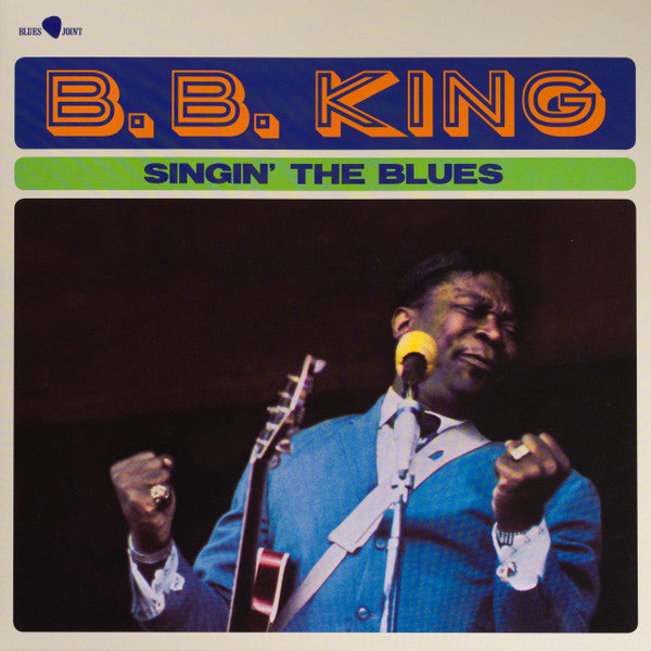 BB King - Singin The Blues LP
