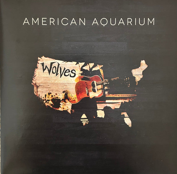 American Aquarium - Wolves LP