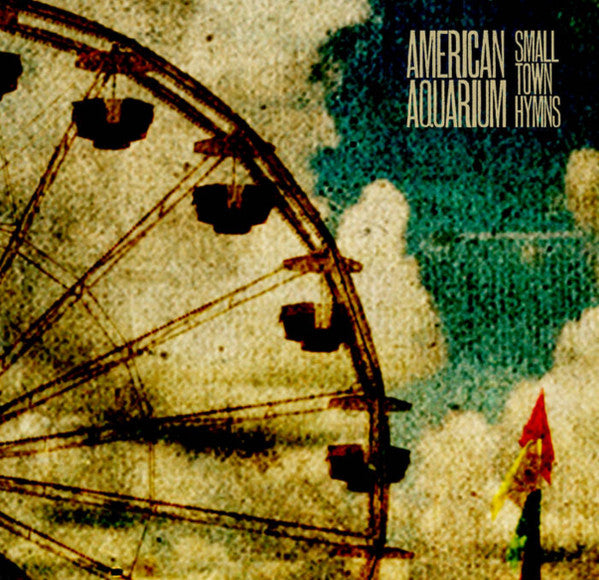 American Aquarium - Small Town Hymns LP